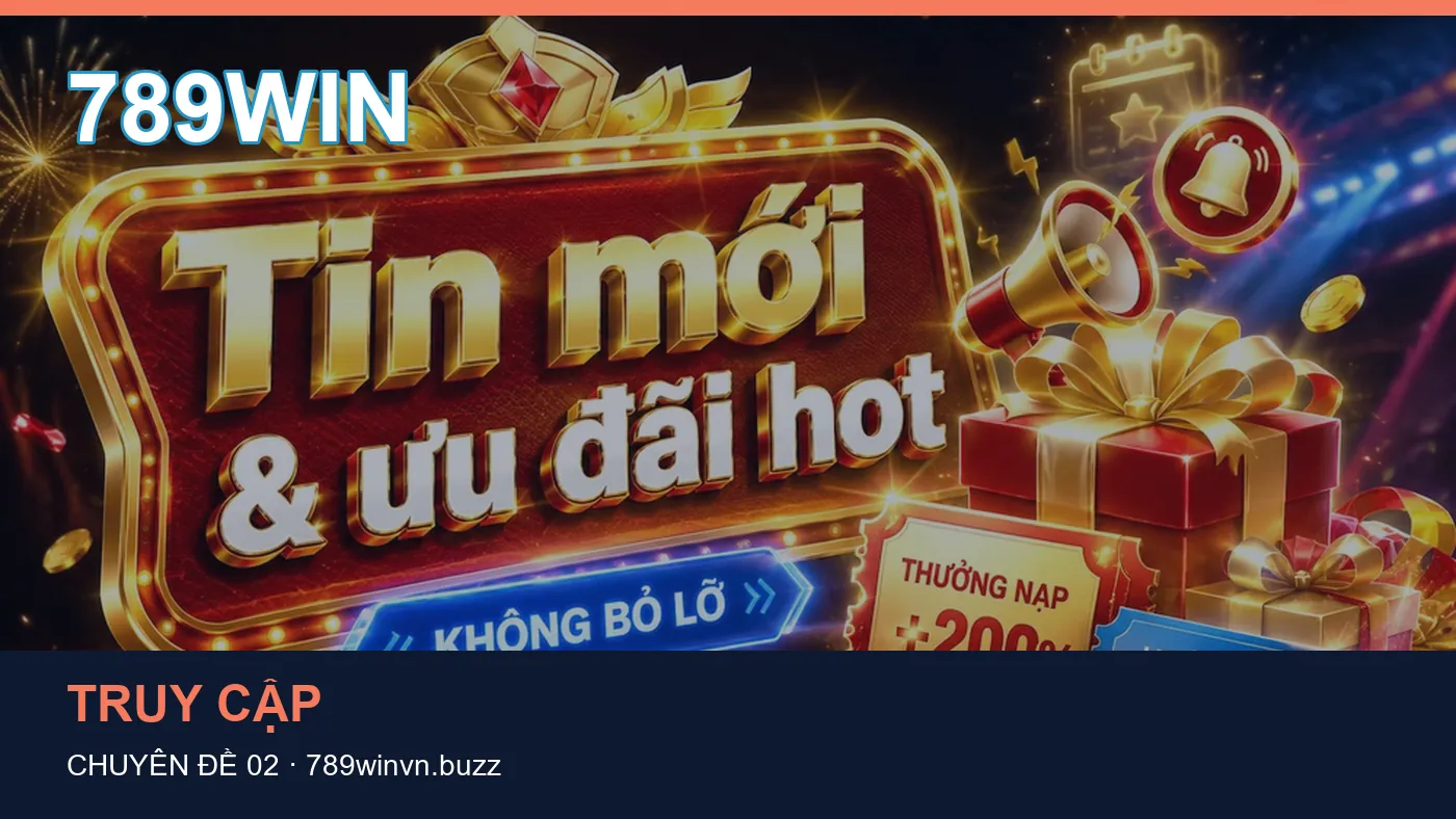 Trải nghiệm Tài khoản trên điện thoại cùng cẩm nang 789WIN