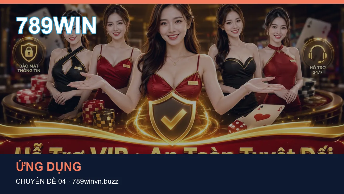 Đối chiếu nguồn và thời điểm cập nhật trong Ứng dụng của 789WIN
